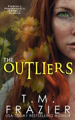 The Outliers: (The Outskirts Duet 2. könyv) - The Outliers: (The Outskirts Duet Book 2)