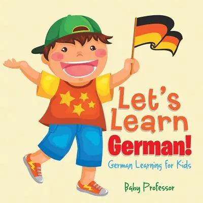 Tanuljunk németül! Német nyelvtanulás gyerekeknek - Let's Learn German! German Learning for Kids