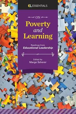 A szegénységről és a tanulásról: Olvasmányok az oktatásirányításból (EL Essentials) - On Poverty and Learning: Readings from Educational Leadership (EL Essentials)