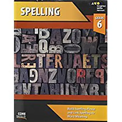 Core Skills Spelling Workbook 6. osztály - Core Skills Spelling Workbook Grade 6