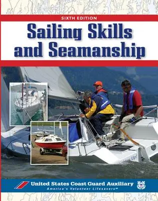 Vitorlázási készségek és tengerészeti ismeretek - Sailing Skills & Seamanship