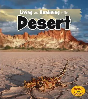 Élő és élettelen állatok a sivatagban - Living and Nonliving in the Desert