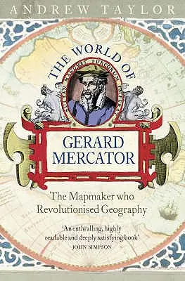 Gerard Mercator világa - The World of Gerard Mercator