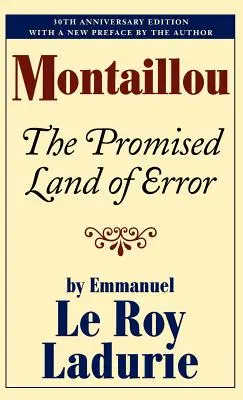 Montaillou: A tévedés ígéretes földje - Montaillou: The Promised Land of Error