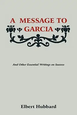 Üzenet Garciának - A Message to Garcia