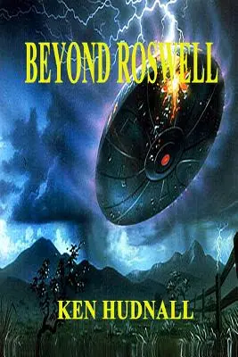 Túl Roswell-en - Beyond Roswell