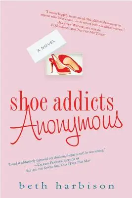 Anonim cipőfüggők - Shoe Addicts Anonymous