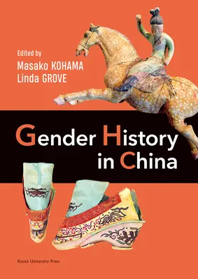 A nemek története Kínában - Gender History in China