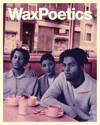 Časopis Wax Poetics číslo 68 (brožované vydání): P.M. Dawn (příloha): Digable Planets b/w P.M. Dawn - Wax Poetics Journal Issue 68 (Paperback): Digable Planets b/w P.M. Dawn