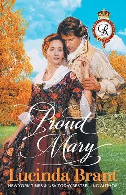 Büszke Mary: Egy történelmi regény a grúz korszakból - Proud Mary: A Georgian Historical Romance