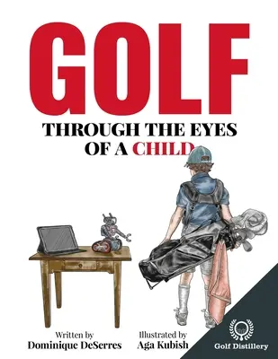 Golf egy gyermek szemével - Golf Through the Eyes of a Child