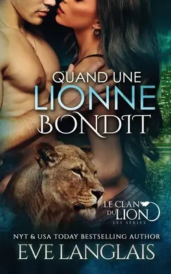 Quand une Lionne Bondit