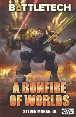 BattleTech: A Bonfire of Worlds