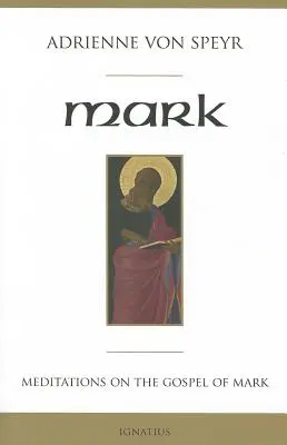 Márk: Meditációk egy közösség számára - Mark: Meditations for a Community