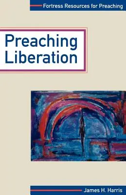 A felszabadulás prédikálása - Preaching Liberation