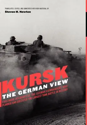 Kurszk: A németek szemszögéből - Kursk: The German View