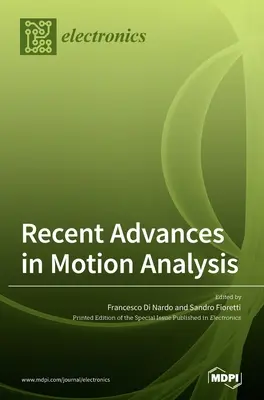 A mozgáselemzés legújabb eredményei - Recent Advances in Motion Analysis