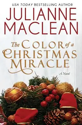 A karácsonyi csoda színe: A Holiday Novella - The Color of a Christmas Miracle: A Holiday Novella