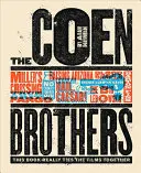 The Coen Brothers: Ez a könyv tényleg összeköti a filmeket - The Coen Brothers: This Book Really Ties the Films Together