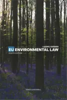 Az EU környezetvédelmi joga - EU Environmental Law