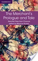 A kereskedő prológusa és meséje - The Merchant's Prologue and Tale