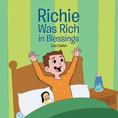 Richie gazdag volt áldásokban - Richie Was Rich in Blessings