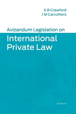 A nemzetközi magánjogról szóló Avizandum-jogszabályok - Avizandum Legislation on International Private Law