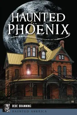 Kísértetjárta Phoenix - Haunted Phoenix