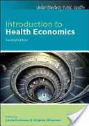 Bevezetés az egészségügyi közgazdaságtanba - Introduction to Health Economics