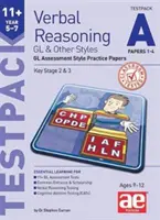 11+ Verbális érvelés 5-7. évfolyam GL és más stílusok A tesztcsomag 1-4. feladat - GL értékelési stílusú gyakorló feladatok - 11+ Verbal Reasoning Year 5-7 GL & Other Styles Testpack A Papers 1-4 - GL Assessment Style Practice Papers
