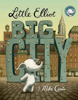 Kis Elliot, nagy város - Little Elliot, Big City