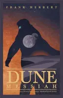 Dűne Messiás - Dune Messiah