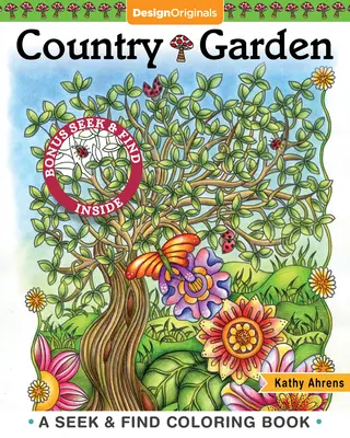 Country Garden Coloring Book: A Seek & Find Coloring Book