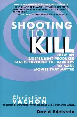 Shooting to Kill