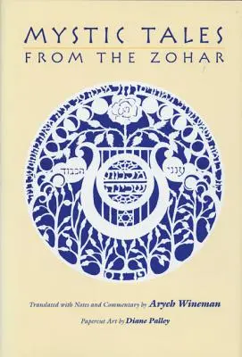 Misztikus történetek a Zohárból - Mystic Tales from the Zohar