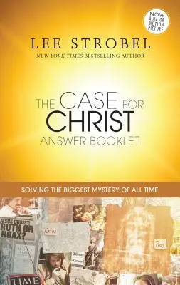 A Krisztus ügye című válaszfüzet - The Case for Christ Answer Booklet