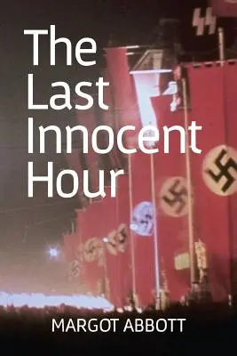 Az utolsó ártatlan óra - The Last Innocent Hour