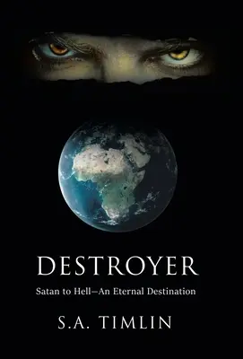 Destroyer: Sátán a pokolba - Egy örökkévaló célállomás - Destroyer: Satan to Hell-An Eternal Destination