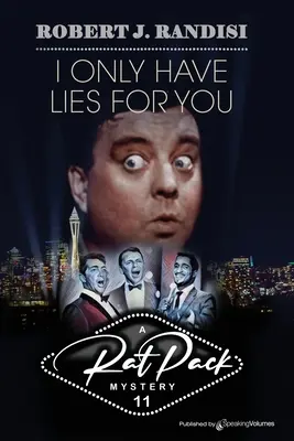 Mám pro tebe jen lži - I Only Have Lies for You