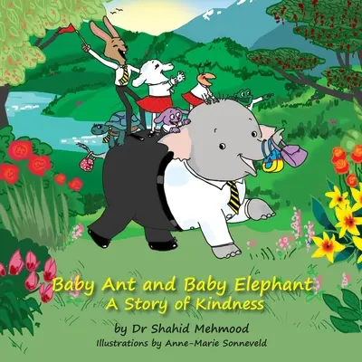 A hangyababa és az elefántbébi - egy történet a kedvességről - Baby Ant and Baby Elephant - a story of kindness