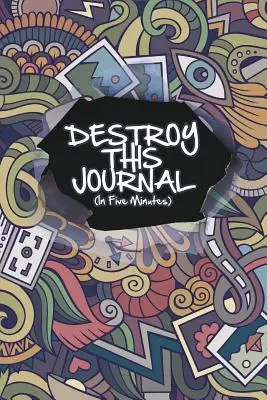 Destroy This Journal (Öt perc alatt) - Destroy This Journal (In Five Minutes)