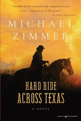 Kemény lovaglás Texason át - Hard Ride Across Texas