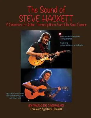 The Sound of Steve Hackett: Válogatás gitárátiratokból a szerző szólókarrierjéből - The Sound of Steve Hackett: A selection of guitar transcriptions from his solo career