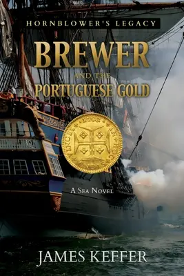 Brewer és a portugál arany - Brewer and The Portuguese Gold