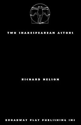 Két shakespeare-i színész - Two Shakespearean Actors