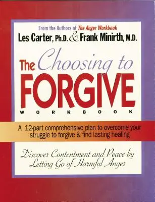 A megbocsátás választása munkafüzet - Choosing to Forgive Workbook