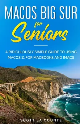 MacOS Big Sur időseknek - MacOS Big Sur For Seniors