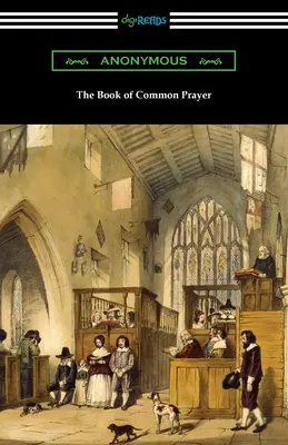 A közös imakönyv - The Book of Common Prayer