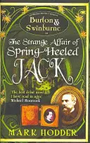 The Strange Affair of Spring-Heeled Jack (A tavaszi sarkú Jack különös ügye) - The Strange Affair of Spring-Heeled Jack