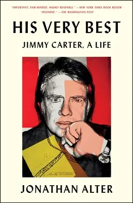 A legjobbja: Jimmy Carter, egy élet - His Very Best: Jimmy Carter, a Life